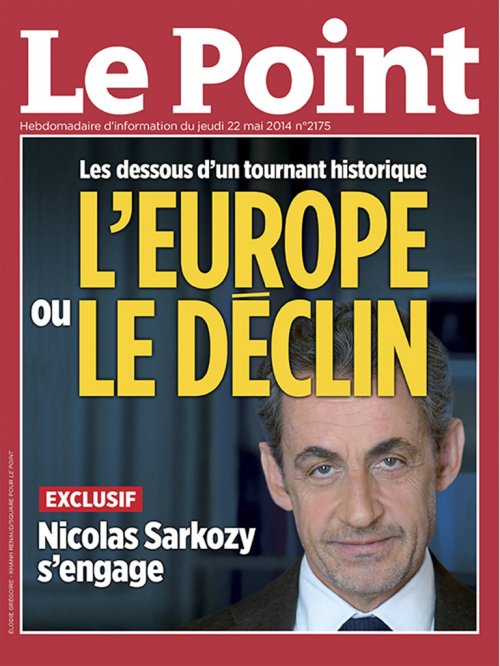 EN DIRECT. Nicolas Sarkozy réveille la campagne européenne - Le Point